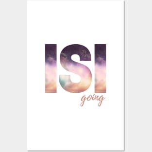 Isi going Posters and Art